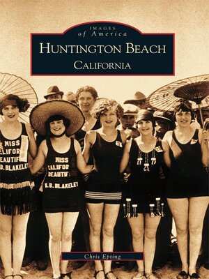 Huntington Beach, California - ebook